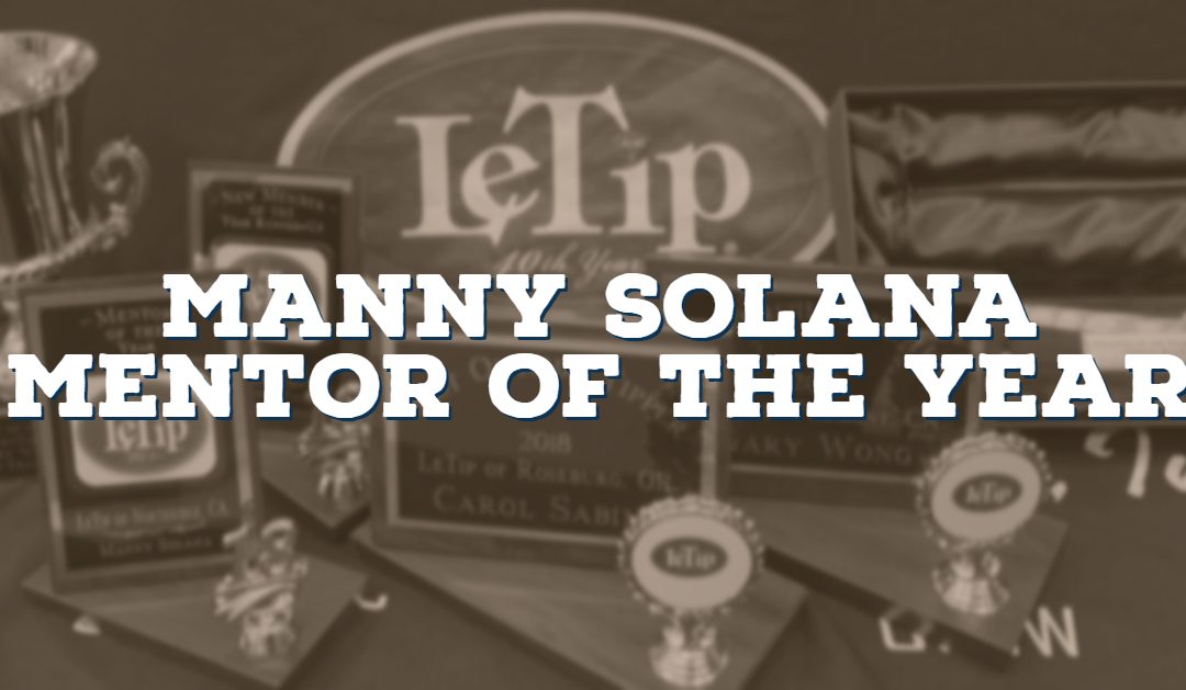 Manny Solana, Mentor of the Year