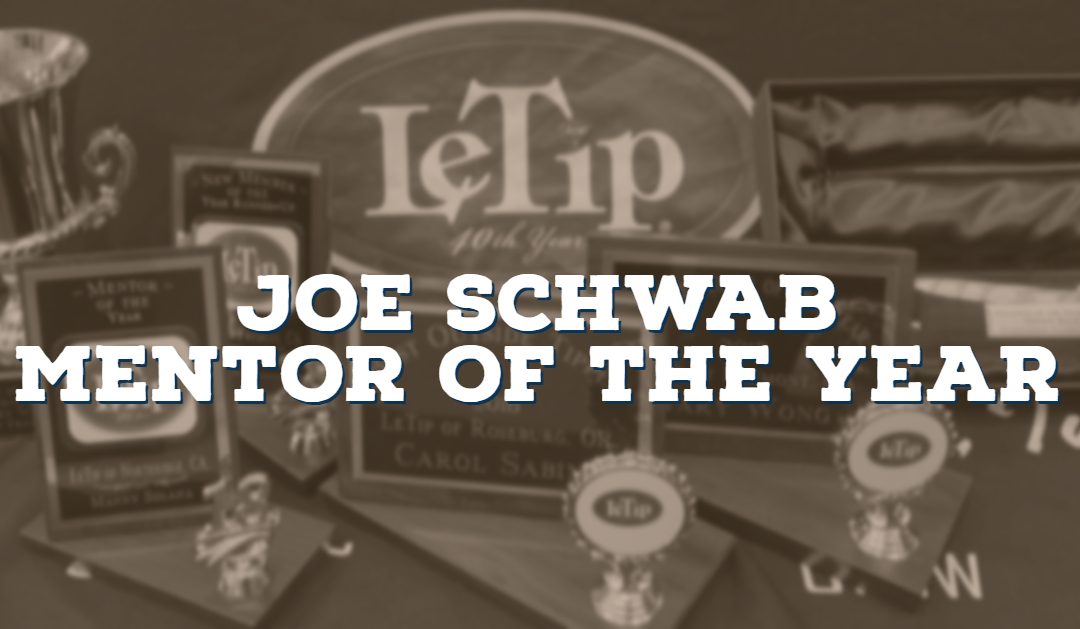 Joe Schwab, Mentor of the Year