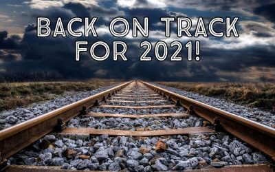 Back on Track for 2021!