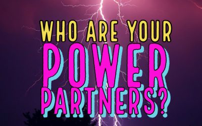 Who Are Your Power Partners?