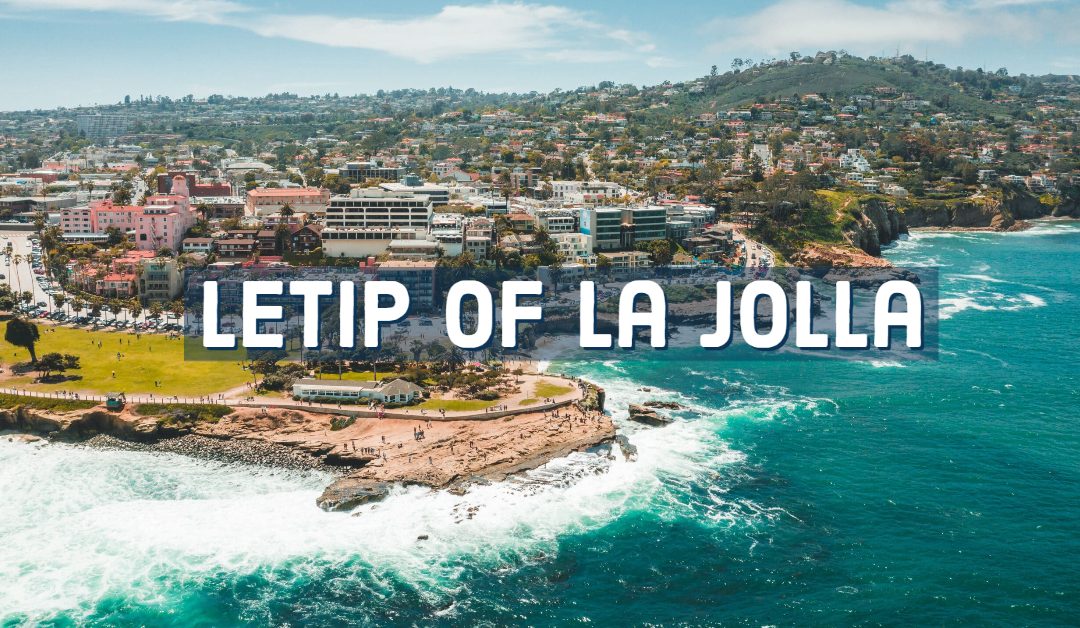 LeTip of La Jolla, CA