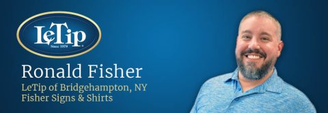 Member Spotlight: Ron Fisher - LeTip International